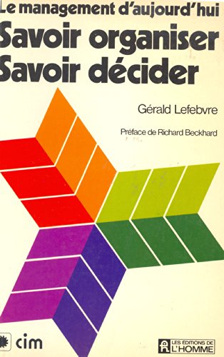 Stock image for Savoir organiser savoir dcider for sale by Librairie Le Nord