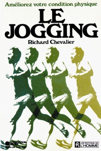 9780775904680: Le jogging. amliorez votre condition physique
