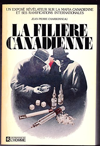 Beispielbild fr La filie?re canadienne (French Edition) zum Verkauf von Alplaus Books
