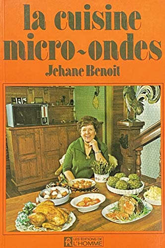 Beispielbild fr La cuisine micro-ondes (French Edition) zum Verkauf von Better World Books