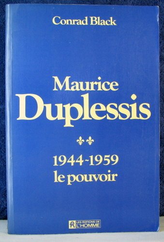Beispielbild fr Duplessis Le Pouvoir zum Verkauf von Better World Books