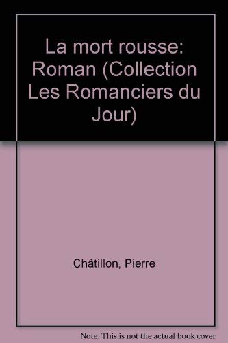 Imagen de archivo de Mort Rousse : Roman a la venta por Better World Books Ltd