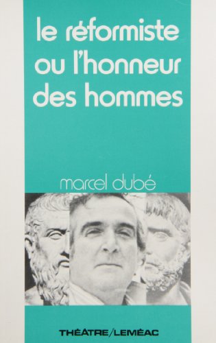 Beispielbild fr Reformiste ou l'Honneur des Hommes zum Verkauf von Better World Books