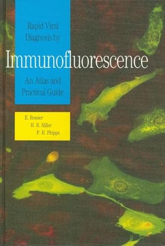 Stock image for Rapid Viral Diagnosis By Immunoflouresce: An Atlas and Practical Guide for sale by Wonder Book