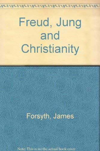 Stock image for Freud, Jung, and Christianity for sale by Redux Books