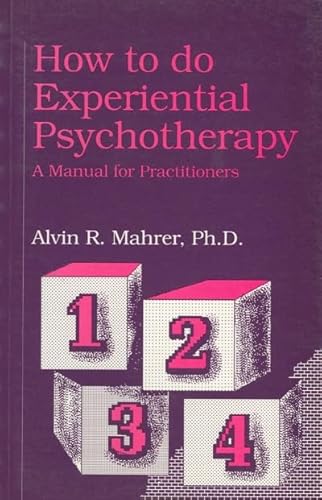 9780776602424: How to Do Experiential Psychotherapy: A Manual for Practitioners