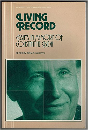 Living Record : Essays in Memory of Constantine Bida
