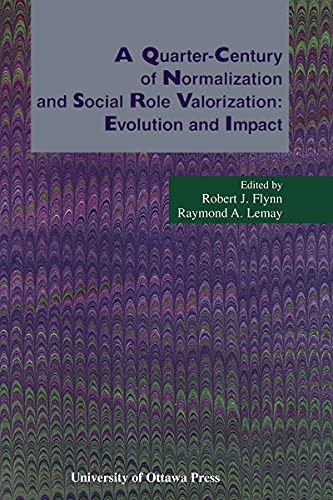 Stock image for A Quarter-Century of Normalization and Social Role Valorization: Evolution and Impact for sale by Anybook.com