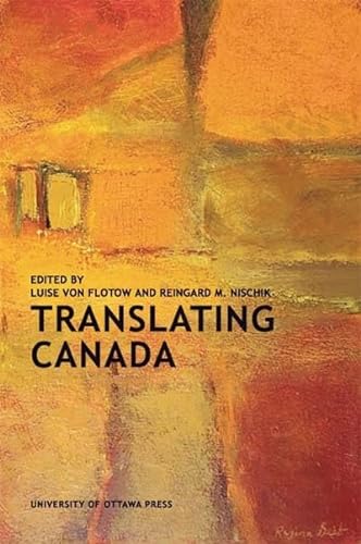 Stock image for Translating Canada Perspectives on Translation for sale by PBShop.store US