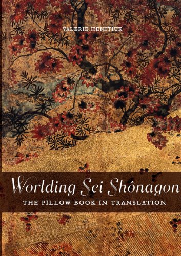 Beispielbild fr Worlding Sei Shonagon (Perspectives on Translation): The Pillow Book in Translation zum Verkauf von WorldofBooks