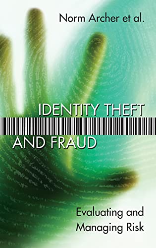 9780776607771: Identity Theft and Fraud: Evaluating and Managing Risk