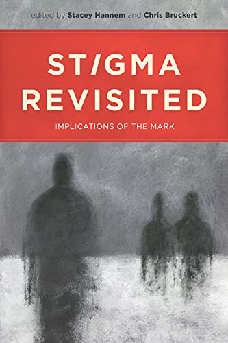 Imagen de archivo de Stigma Revisited : Implications of the Mark a la venta por Better World Books: West