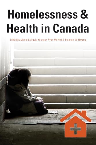 9780776621432: Homelessness & Health in Canada (Health and Society)