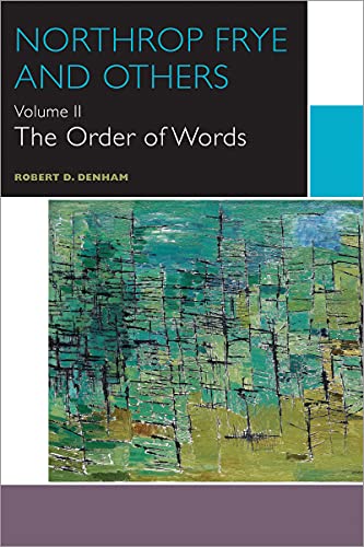 Beispielbild fr Northrop Frye and Others: The Order of Words (Canadian Literature Collection) zum Verkauf von AwesomeBooks