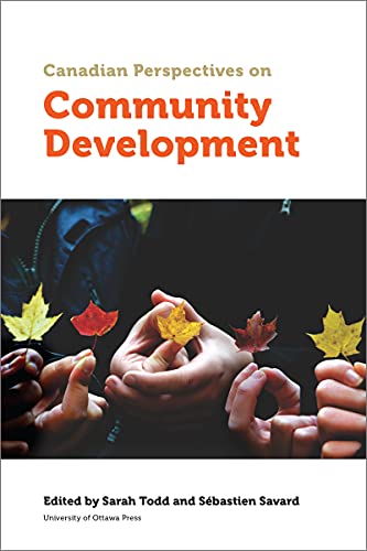 Beispielbild fr Canadian Perspectives on Community Development zum Verkauf von Blackwell's