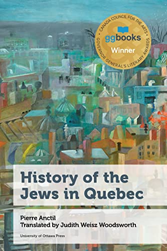 Stock image for History of the Jews in Quebec for sale by PBShop.store US