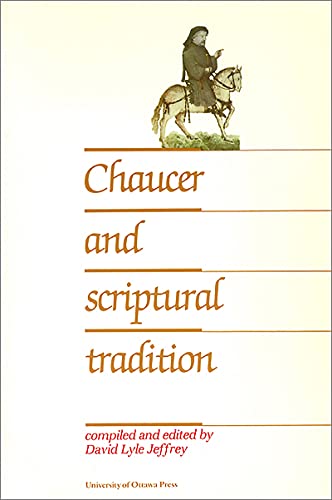Beispielbild fr Chaucer and Scriptural Tradition zum Verkauf von Books From California