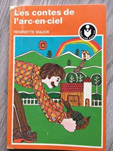 9780777344019: Les Contes de l'arc-en-ciel (Pour lire avec toi)