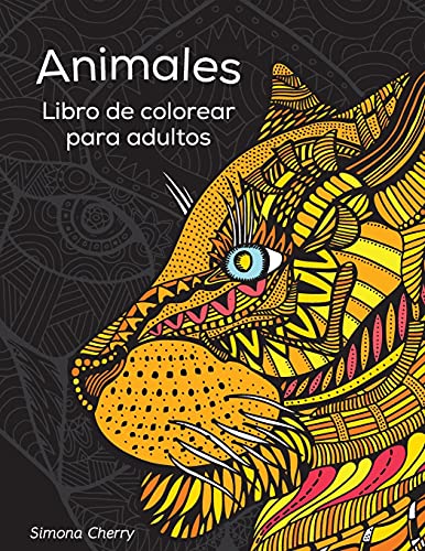 Beispielbild fr Animales Libro de Colorear para Adultos: Diseos Antiestr S para Colorear, Relajarse y Desconectar zum Verkauf von Hamelyn