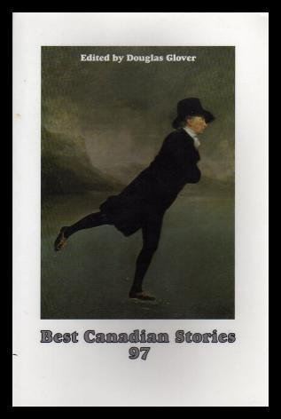 9780778010739: Best Canadian Stories, 1997