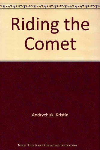 9780778012207: Riding the Comet