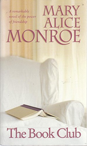 The Book Club (STP - Mira) (9780778300304) by Monroe, Mary Alice