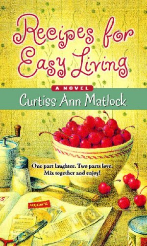 9780778300632: Recipes for Easy Living