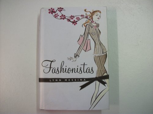 Beispielbild fr Fashionistas (Mira Hardbacks) zum Verkauf von AwesomeBooks