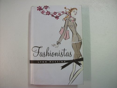 Imagen de archivo de Fashionistas (Mira Hardbacks) a la venta por AwesomeBooks