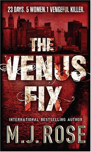 Beispielbild fr The Venus Fix (MIRA) zum Verkauf von AwesomeBooks