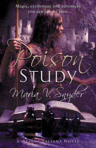 9780778301929: Poison Study [POISON STUDY]