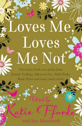 Imagen de archivo de Loves Me, Loves Me Not (MIRA) a la venta por WorldofBooks