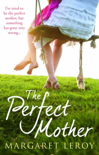 Beispielbild fr The Perfect Mother (MIRA) zum Verkauf von WorldofBooks