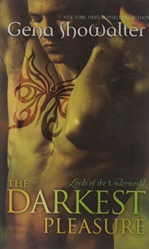 Beispielbild fr The Darkest Pleasure(Lords of the Underworld: Book 3) (MIRA): Bk. 3 zum Verkauf von WorldofBooks
