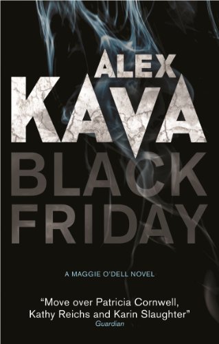 Beispielbild fr Black Friday (A Maggie O'Dell Novel) zum Verkauf von Front Cover Books