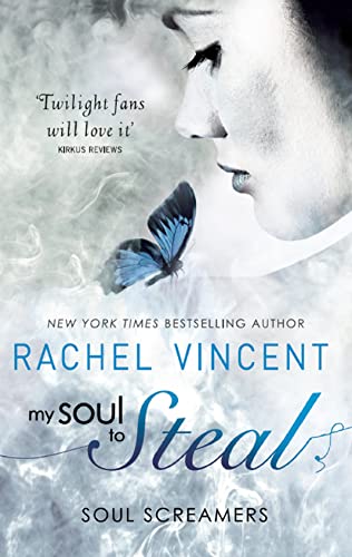 Imagen de archivo de My Soul To Steal (Soul Screamers, Book 4) a la venta por WorldofBooks