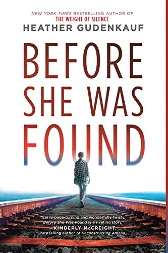 Stock image for Before She Was Found: A Novel for sale by Jenson Books Inc