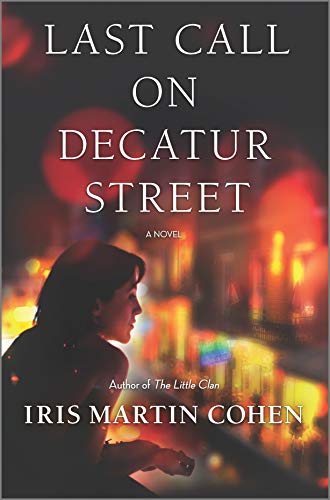 Stock image for Last Call on Decatur Street : A Novel for sale by Better World Books