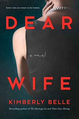 Stock image for Dear Wife A Novel for sale by SecondSale