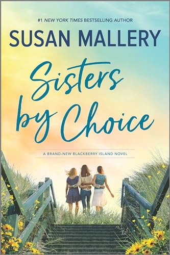 Beispielbild fr Sisters by Choice: A Novel (Blackberry Island, 4) zum Verkauf von Wonder Book