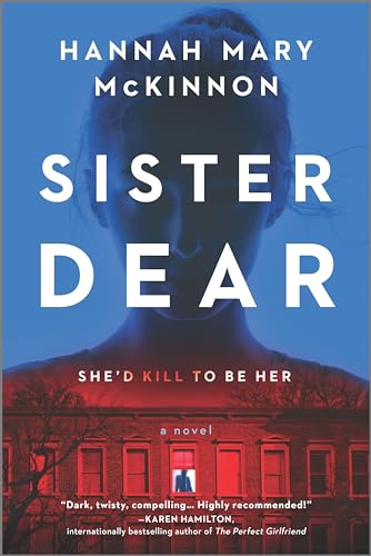 9780778309550: Sister Dear: A Novel