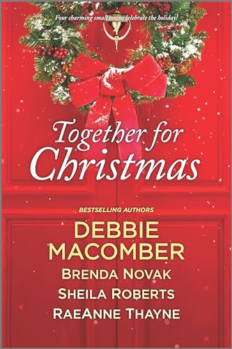 Beispielbild fr Together for Christmas: A Holiday Romance Novel zum Verkauf von Goodwill of Colorado