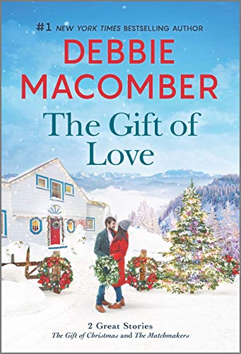 9780778309956: The Gift of Love: The Gift of Christmas and the Matchmakers