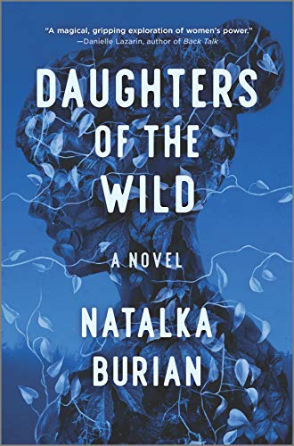 Beispielbild fr Daughters of the Wild: A Novel zum Verkauf von SecondSale