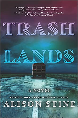 Stock image for Trashlands for sale by Prairie Creek Books LLC.
