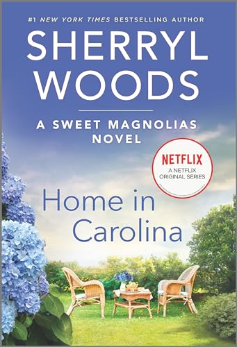 9780778311348: Home in Carolina: 5 (The Sweet Magnolias, 5)
