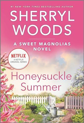 Stock image for Honeysuckle Summer: A Novel (A Sweet Magnolias Novel, 7) for sale by SecondSale