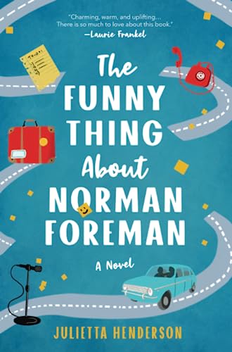 Beispielbild fr The Funny Thing About Norman Foreman: A Novel zum Verkauf von BooksRun