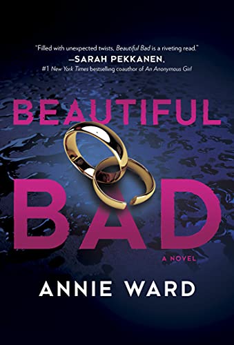 Beispielbild fr Beautiful Bad : A Novel zum Verkauf von Better World Books