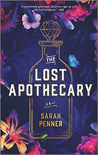 Beispielbild fr The Lost Apothecary: A Novel zum Verkauf von Goodwill of Colorado